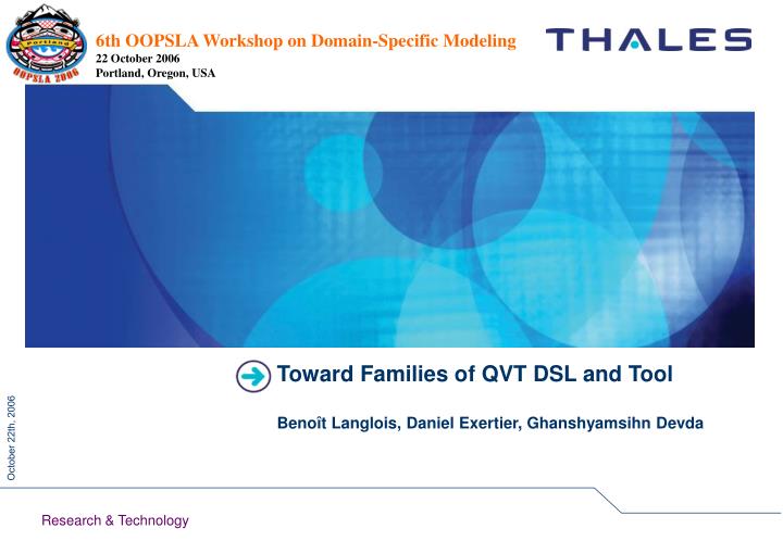 toward families of qvt dsl and tool beno t langlois daniel exertier ghanshyamsihn devda