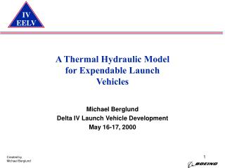A Thermal Hydraulic Model for Expendable Launch Vehicles