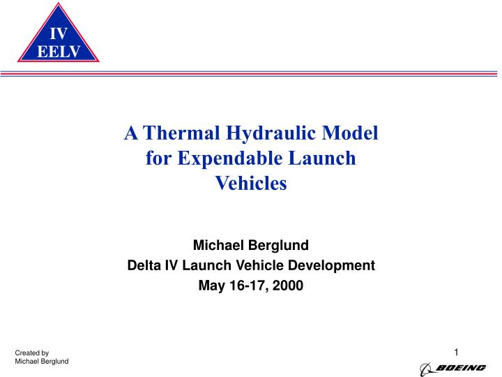 a thermal hydraulic model for expendable launch vehicles