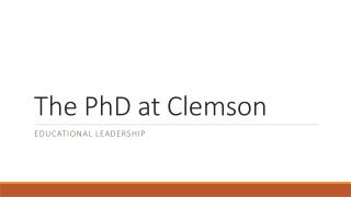 The PhD at Clemson