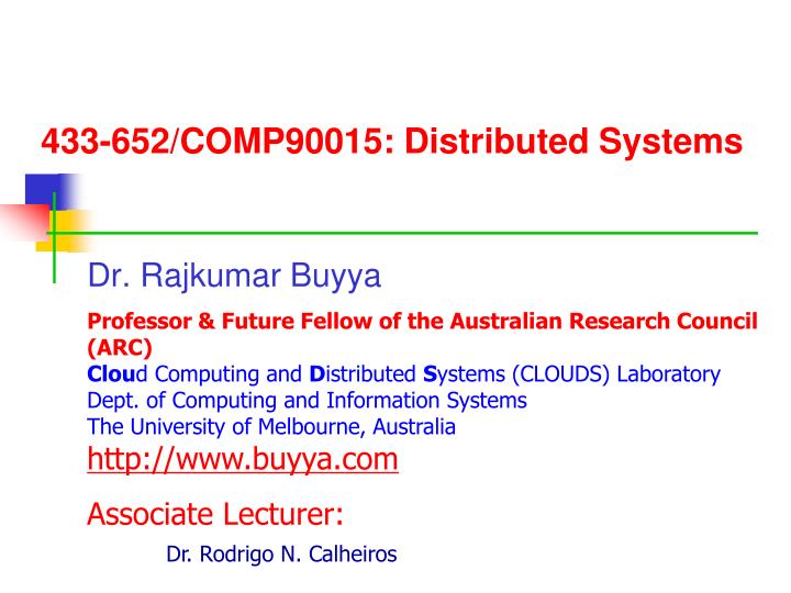 433 652 comp90015 distributed systems