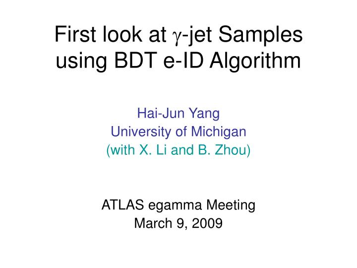 first look at g jet samples using bdt e id algorithm