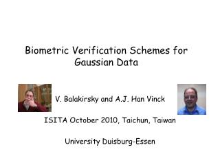 Biometric Verification Schemes for Gaussian Data