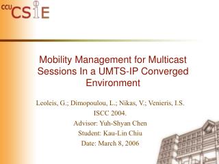 Mobility Management for Multicast Sessions In a UMTS-IP Converged Environment