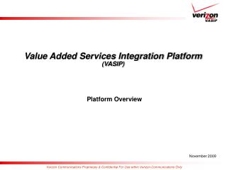 Value Added Services Integration Platform (VASIP)