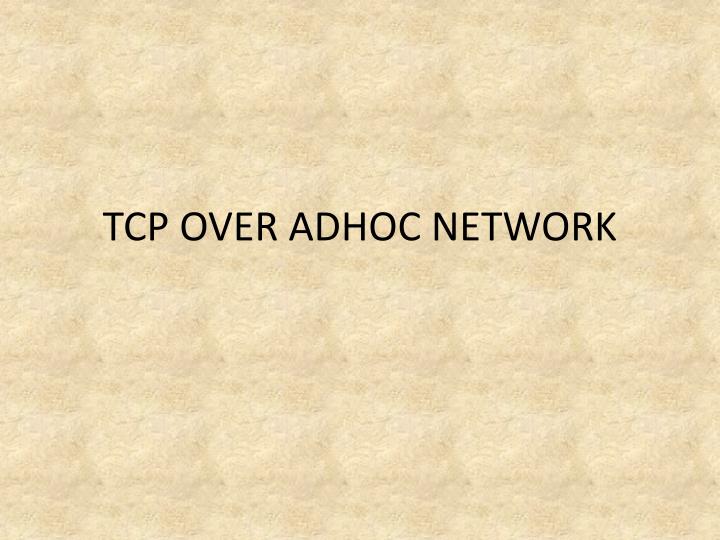 tcp over adhoc network