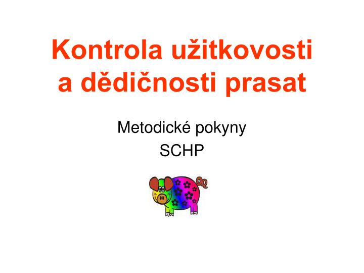 kontrola u itkovosti a d di nosti prasat