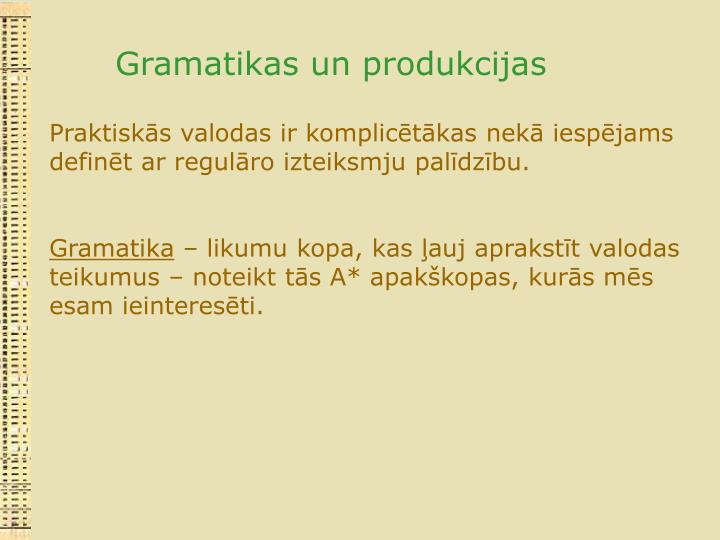 gramatikas un produkcijas