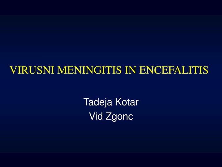 virusni meningitis in encefalitis