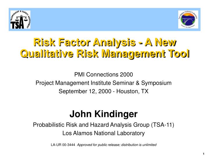 risk factor analysis a new qualitative risk management tool