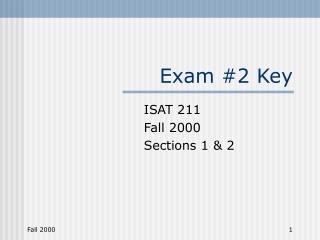 Exam #2 Key