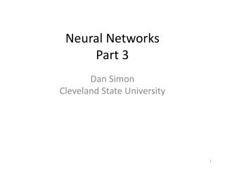 Neural Networks Part 3