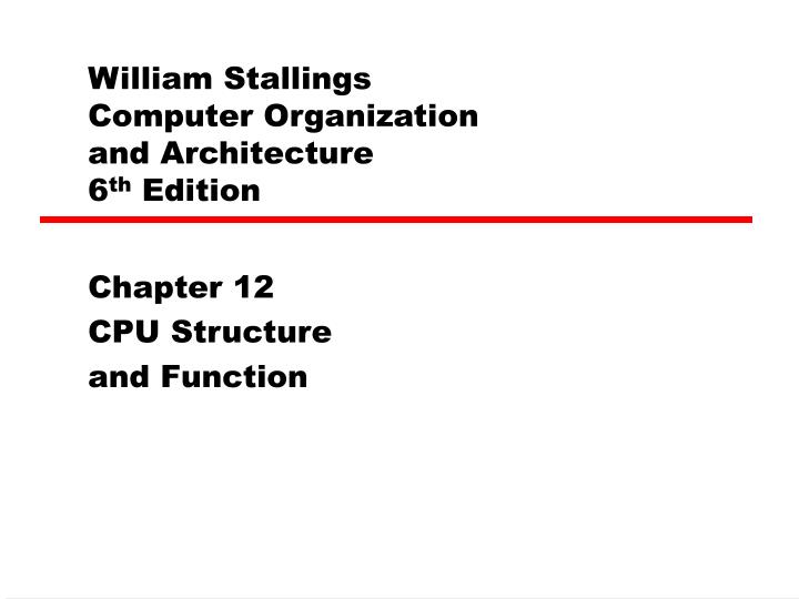 william stallings computer organization and architecture 6 th edition