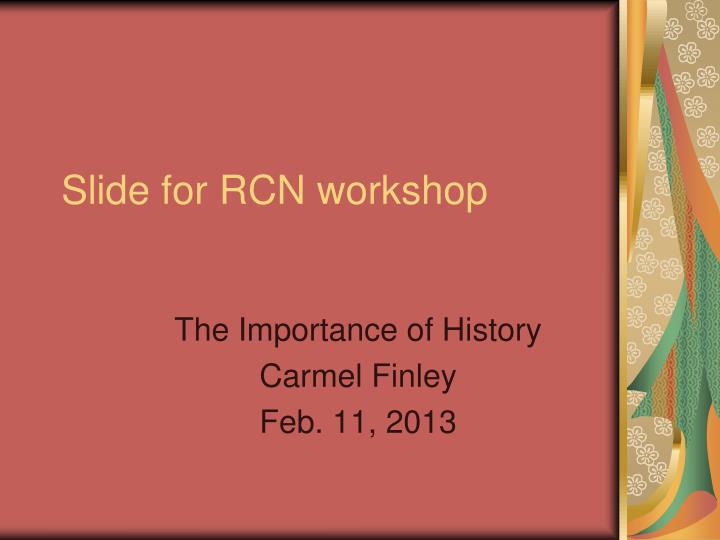 slide for rcn workshop