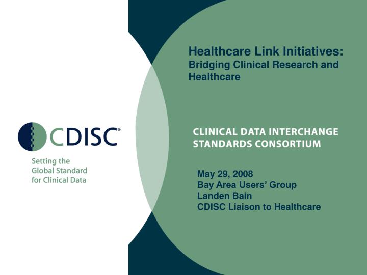 healthcare link initiatives bridging clinical research and healthcare
