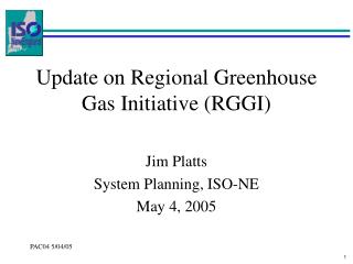 Update on Regional Greenhouse Gas Initiative (RGGI)