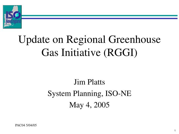 update on regional greenhouse gas initiative rggi