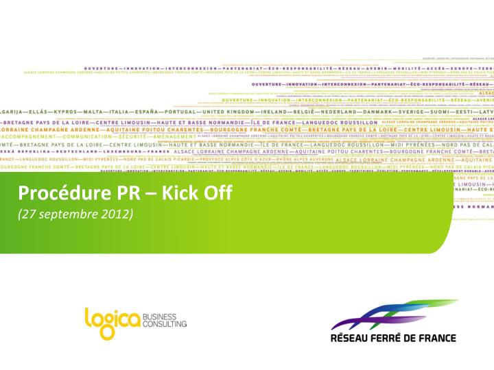 proc dure pr kick off 27 septembre 2012