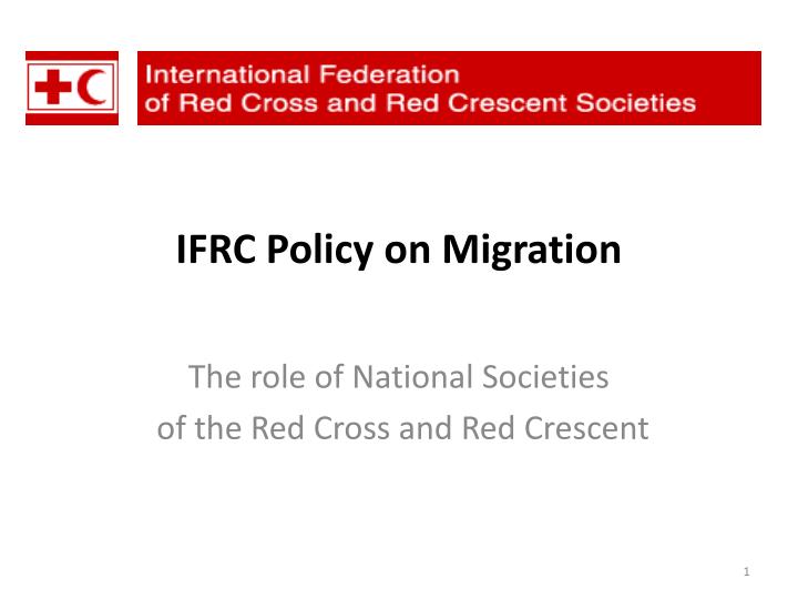 ifrc policy on migration
