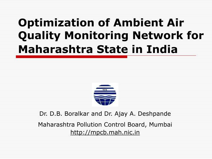 optimization of ambient air quality monitoring network for maharashtra state in india