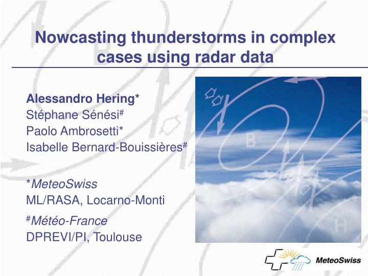nowcasting thunderstorms in complex cases using radar data