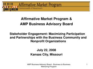 Affirmative Market Program &amp; AMP Business Advisory Board
