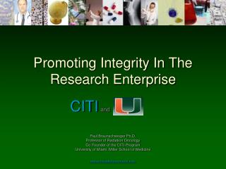 Promoting Integrity In The Research Enterprise