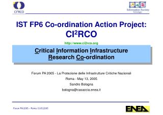 C ritical I nformation I nfrastructure R esearch Co -ordination