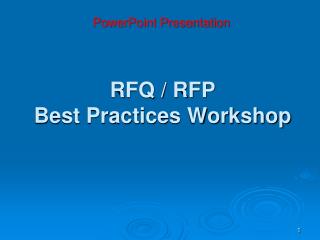 RFQ / RFP Best Practices Workshop