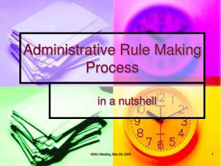 Administrative Rule Making Process