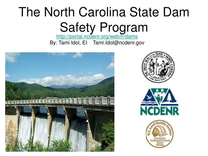 the north carolina state dam safety program