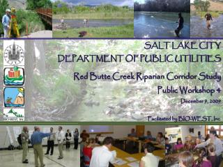 SALT LAKE CITY DEPARTMENT OF PUBLIC UTILITIES Red Butte Creek Riparian Corridor Study