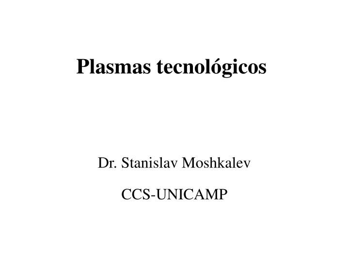 plasmas tecnol gicos