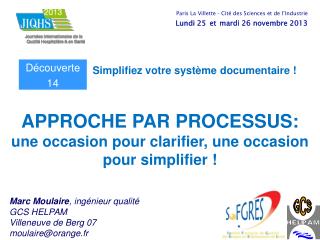approche par processus une occasion pour clarifier une occasion pour simplifier