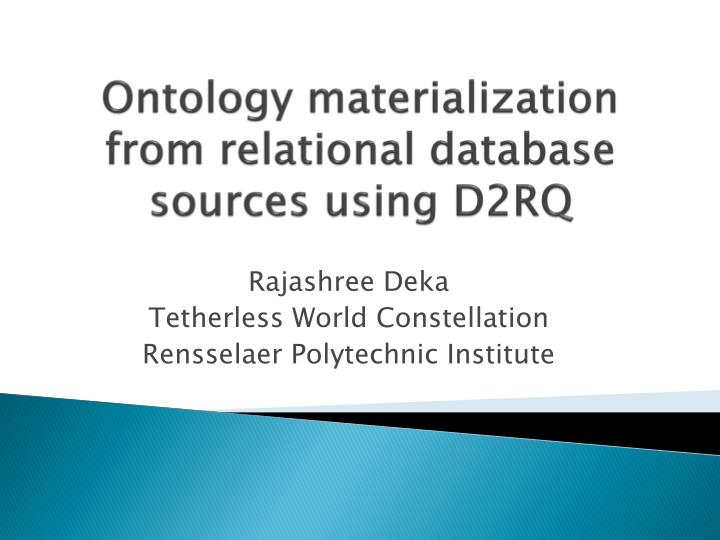ontology materialization from relational database sources using d2rq