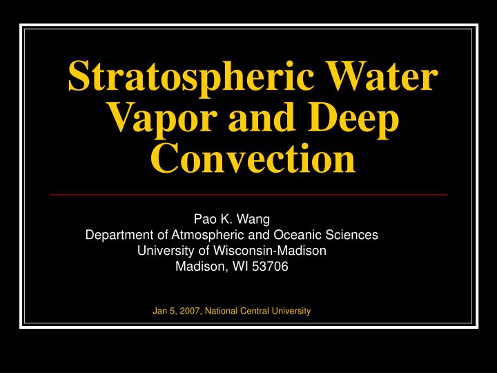 stratospheric water vapor and deep convection