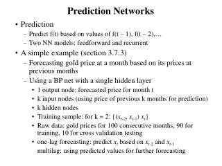 Prediction Networks