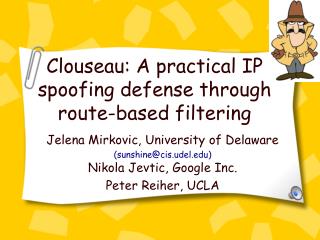 Clouseau: A practical IP spoofing defense through route-based filtering