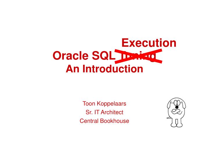 oracle sql tuning an introduction