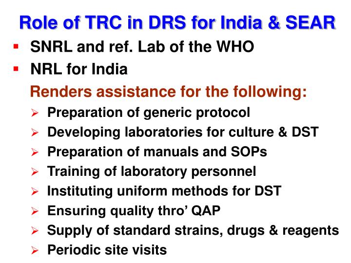 role of trc in drs for india sear