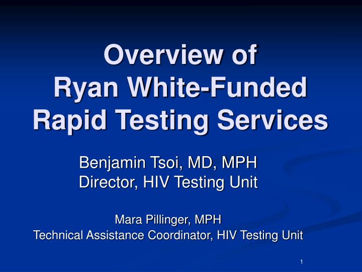 overview of ryan white funded rapid testing services