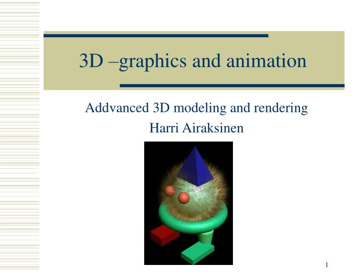 3d graphics and animation