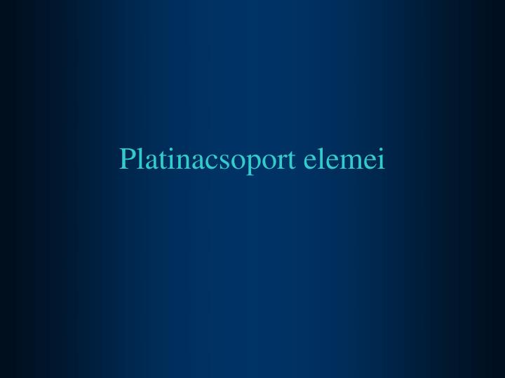 platinacsoport elemei