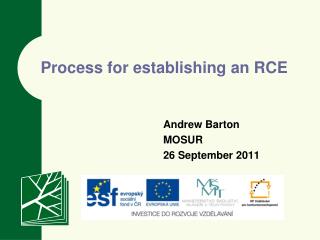 Process for establishing an RCE