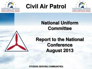 National Uniform Committee Report to the National Conference August 2013