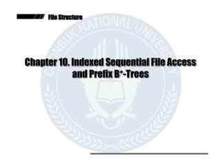 chapter 10 indexed sequential file access and prefix b trees