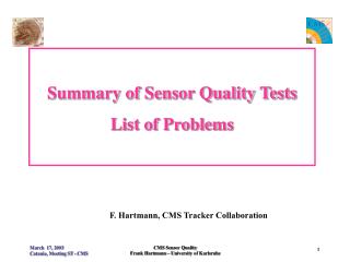 Summary of Sensor Quality Tests List of Problems