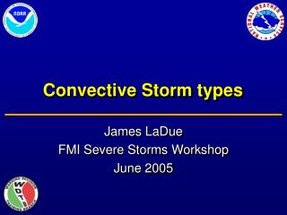 Convective Storm types