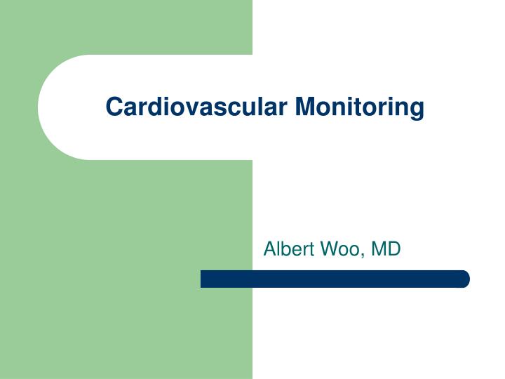 cardiovascular monitoring