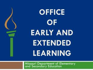 Office of Early and Extended Learning